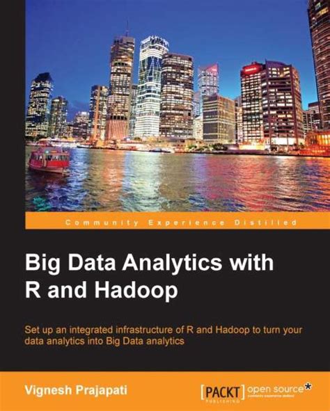 Big Data Analytics With R And Hadoop