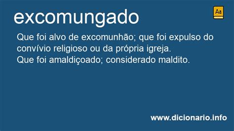 O Que Significa Excomungada