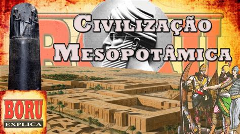 Alguns Povos Que Fizeram Parte Da Civilização Mesopotâmica São