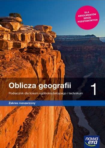 Geografia Oblicza Geografii Liceum I Technikum Podr Cznik Zakres