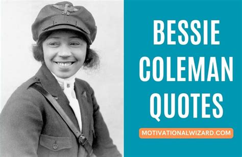 30 Best Bessie Coleman Quotes On Prejudices