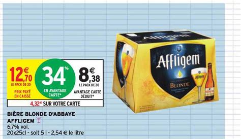 Promo Bi Re Blonde D Abbaye Affligem Chez Intermarch Hyper Icatalogue Fr