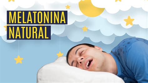 Como Aumentar A Melatonina Naturalmente - MELATONINA PARA DORMIR: GUIA PARA AUMENTAR A MELATONINA DE FORMA ...