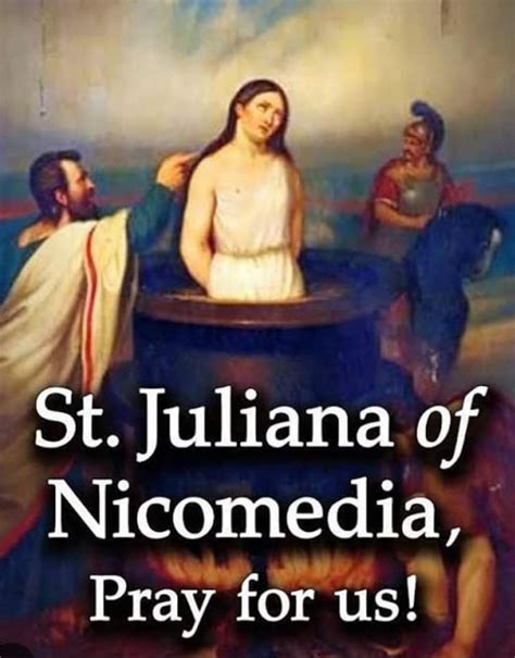 Saint Juliana Of Nicomedia Th February Prayers And Petitions