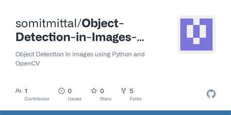 GitHub Somitmittal Object Detection In Images Using Python OpenCV