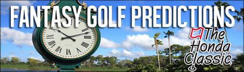 Fantasy Golf Picks Odds Predictions The Honda Classic 2016 Golficity