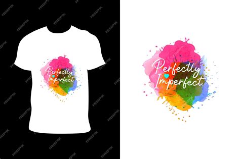 Premium Vector Perfectly Imperfect Typography Tshirt Design Suitable
