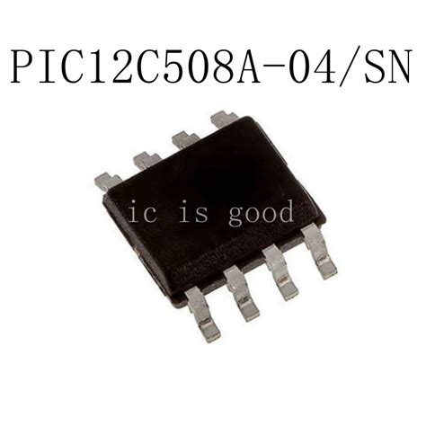 10PCS PIC12C508A PIC12C508A 04/SN SOP 8|Replacement Parts & Accessories ...