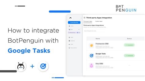 How To Integrate Botpenguin With Google Tasks Youtube