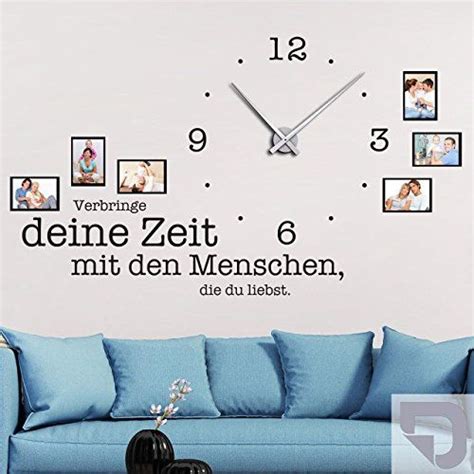 Designscape Wandtattoo Uhr Verbringe Deine Zeit Mit Den Menschen Die