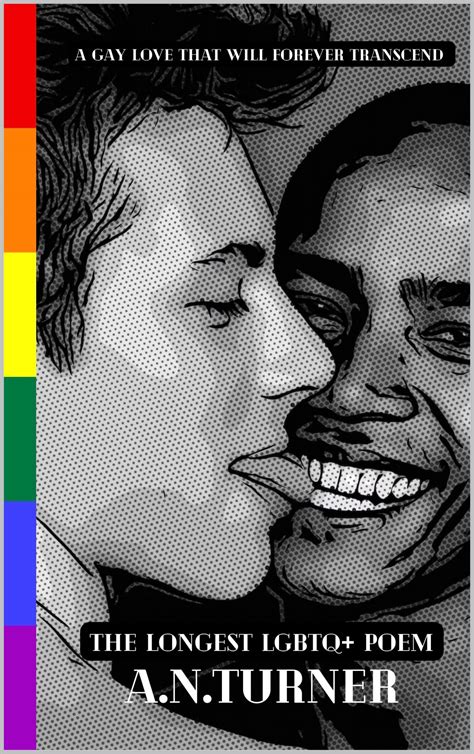 The Longest LGBTQ Love Poem A Gay Love That Will Forever Transcend By Adrian Turner Goodreads