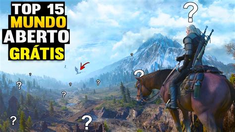 TOP 15 Melhores Jogos de Mundo Aberto GRÁTIS para PC 2023 FREE TO