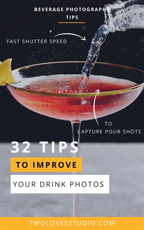 32 Awesome Drink Photography Tips To Improve Your Drink Photos