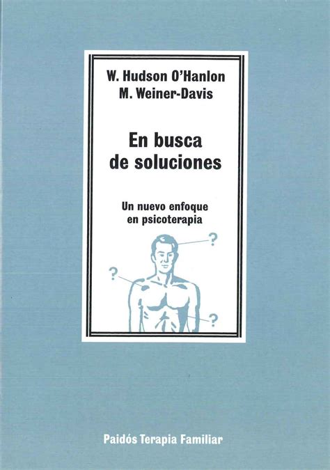 En Busca De Soluciones O Hanlon