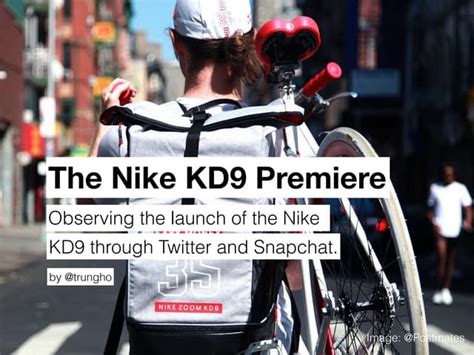 The Nike Kd9 Premiere Ppt