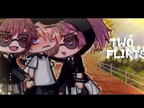 İki Flört 1 Bölüm BL GLMM Gacha Life Gay Aşk Hikayesi Glmm YouTube