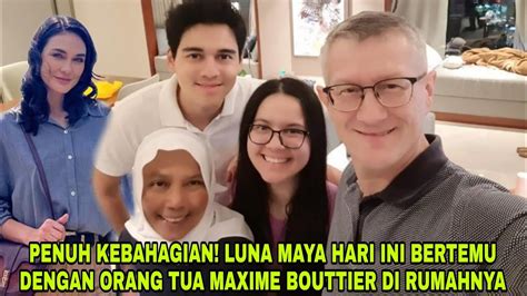 Penuh Kebahagian Luna Maya Bertemu Dengan Orang Tua Maxime Bouttier