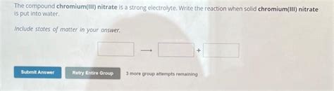 Solved The compound chromium(III) nitrate is a strong | Chegg.com