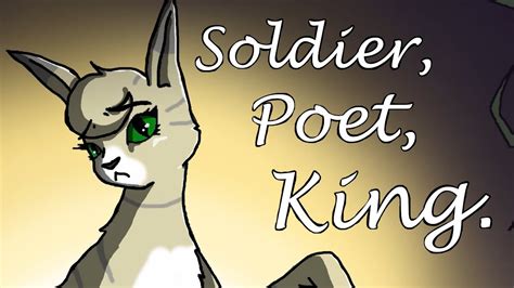 Soldier Poet King Warrior Cat Ocs Youtube