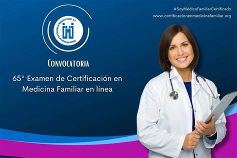 Convocatoria Para El Examen De Certificaci N En Medicina Familiar