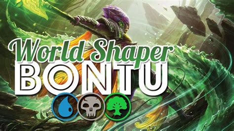 World Shaper Bontu Combo Mtg Arena Deck Guide War Of The Spark