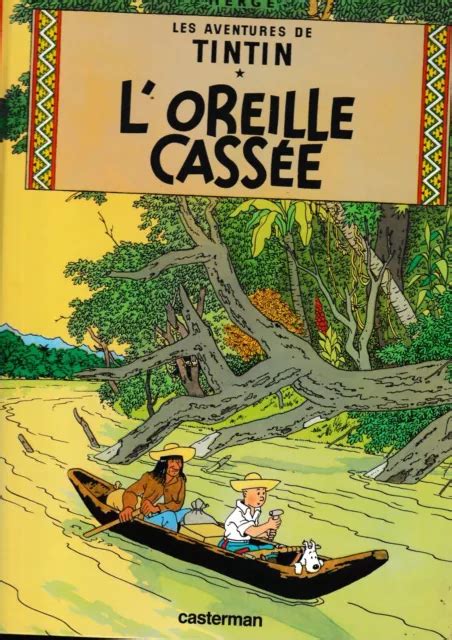 Tintin L Oreille Cass E Herg Tirage R Cent Car Prix En Euro Bon Tat