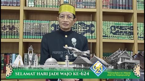 Selamat Hari Jadi Wajo Ag Prof Dr K H Nasaruddin Umar Ma Youtube