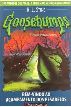 Livro Infanto Juvenis Goosebumps Bem Vindo Ao Acampamento Dos Pesadelos