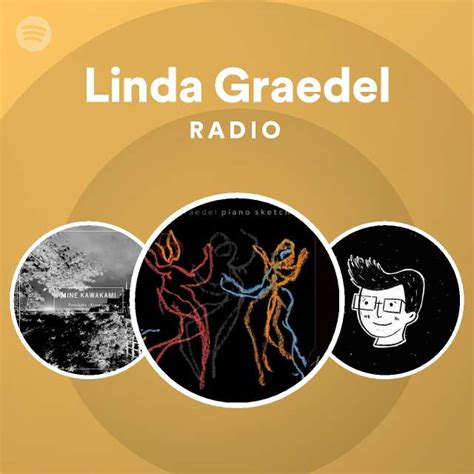 Linda Graedel Radio Spotify Playlist