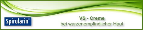 Spirularin VS Creme bei warzenempfindlicher Haut