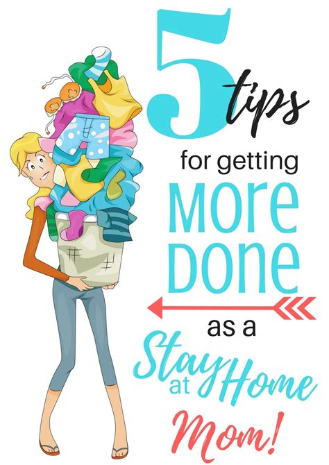 5 Tips For Getting More Done As A Stay At Home Mom Artofit