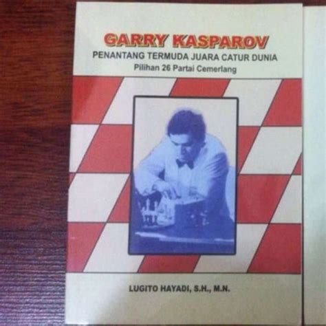 Jual Buku Catur Aksi Bobby Fischer Dan Garry Kasparov Di Seller Circlet