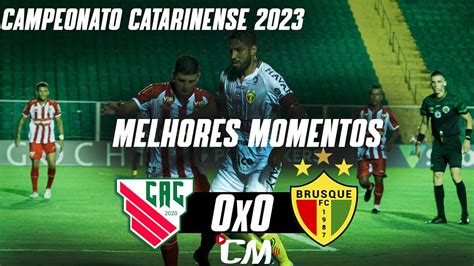 Atl Tico Catarinense X Brusque Melhores Momentos Campeonato