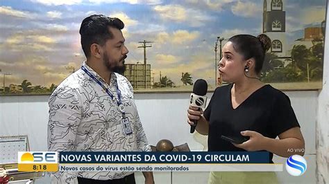 Covid 19 Sergipe registra subvariante da Ômicron e número de casos