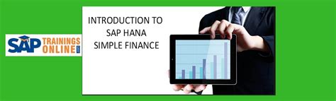 Learn Sap S Hana Simple Finance Simplifying Financial Management