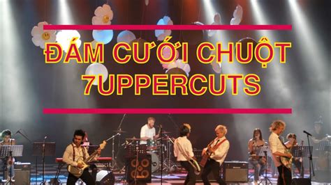 M C I Chu T Uppercuts Loanh Quanh Cam Concert Youtube