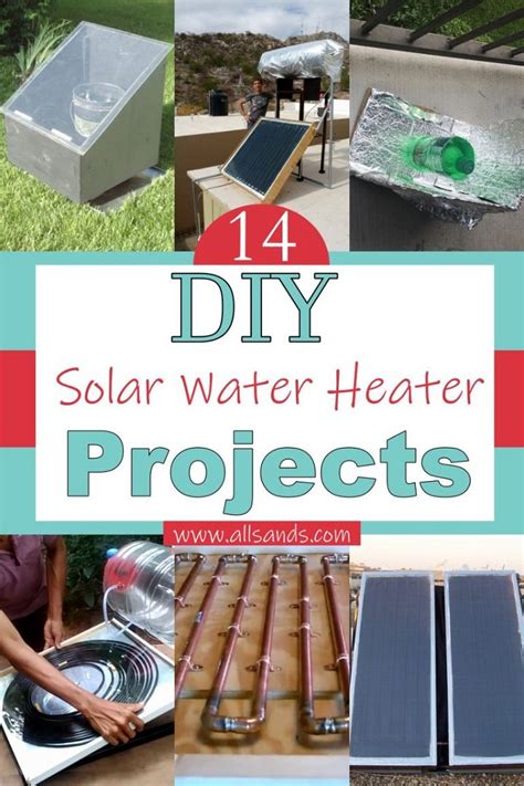 14 Easy And Cheap DIY Solar Water Heater Projects - All Sands