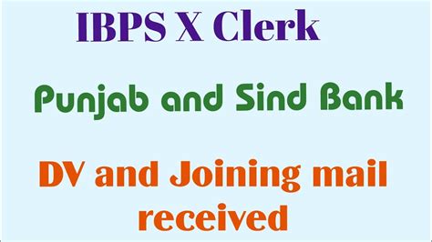 Punjab And Sind Bank Clerk 2021 Joining Mail Received Youtube