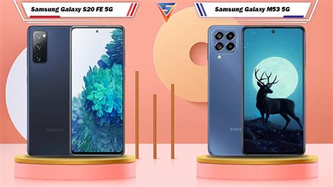 Samsung Galaxy S20 Fe 5g Vs Samsung Galaxy M53 5g Youtube