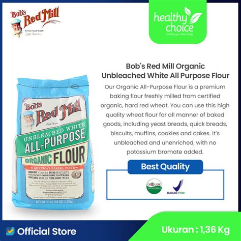 Bob S Red Mill Organic Unbleached White All Purpose Flour 1 36 Kg Lazada Indonesia