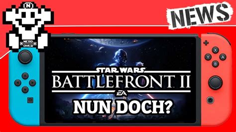 Ea über Battlefront 2 Für Die Switch Die Letzten 3ds Pokemon Nerdnews 184 Youtube