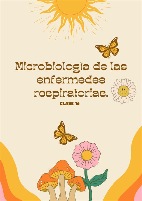 SOLUTION Microbiolog A De Enfermedades Respiratorias Studypool