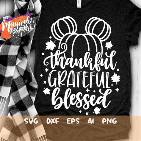 Thankful Grateful Blessed Svg Fall Svg Mouse Pumpkin Svg Etsy