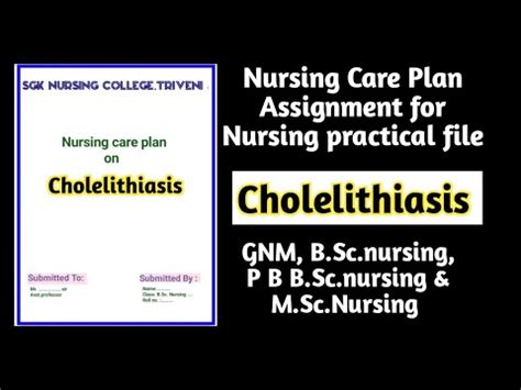 Nursing Care Plan On Cholelithiasis Cholelithiasis Nursing Care Plan