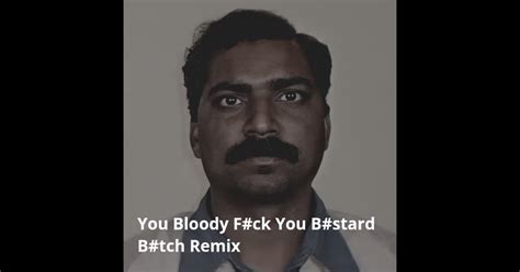 You Bloody Fuck You Bastard Bitch Single Album By Hush On Da Beat Apple Music