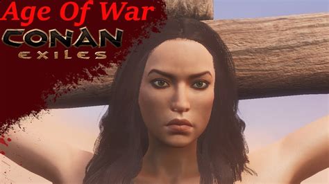 Age Of War Conan Exiles YouTube