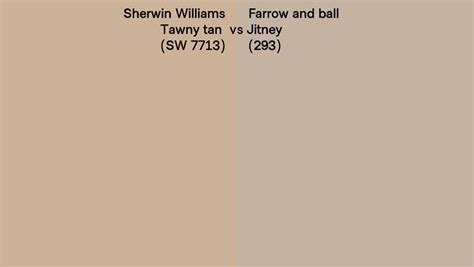 Sherwin Williams Tawny Tan Sw 7713 Vs Farrow And Ball Jitney 293