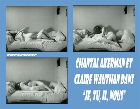Naked Chantal Akerman In Je Tu Il Elle