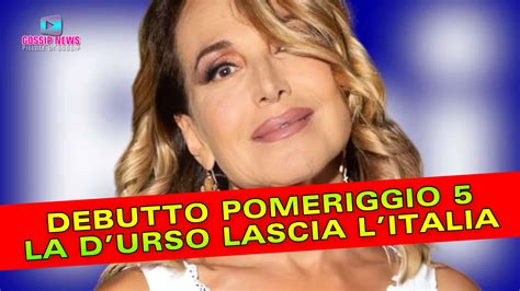 Parte Pomeriggio 5 E Barbara Durso Lascia Litalia