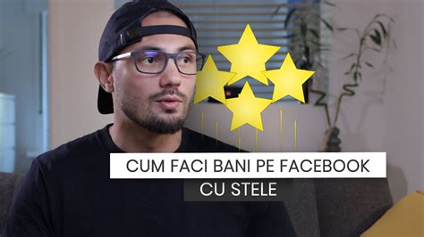 Cum Facem Bani Din Facebook Stars Youtube